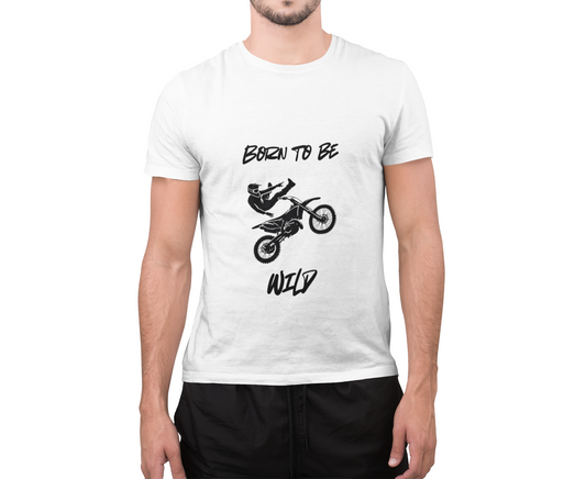 Dirt Bike T-Shirt 'Born To Be Wild'