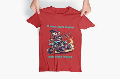 Youth Dirt Bike T-shirt - 'If Mud Ain't Flying, You Ain't Trying'