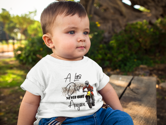 A Little Dirt Never Hurt Baby Bodysuit